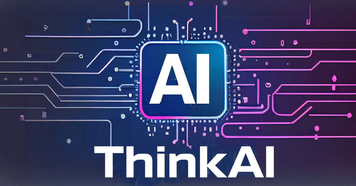 ThinkAI - l'intelligence artificielle au service de votre entreprise